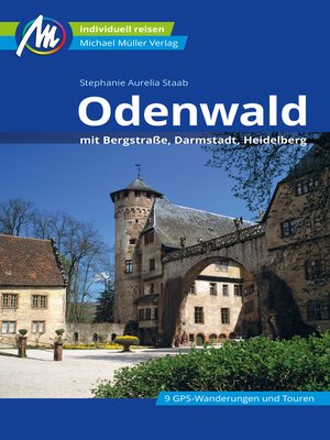 cover image of Odenwald Reiseführer Michael Müller Verlag